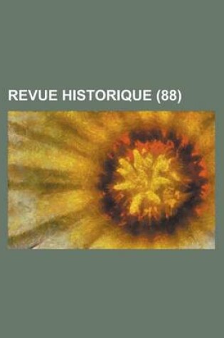 Cover of Revue Historique (88)