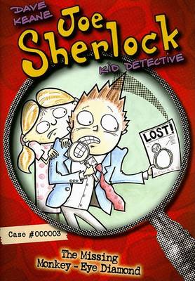 Cover of Joe Sherlock, Kid Detective, Case #000003: The Missing Monkey-Eye Diamond