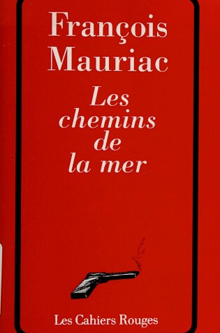 Cover of Les Chemins De La Mer