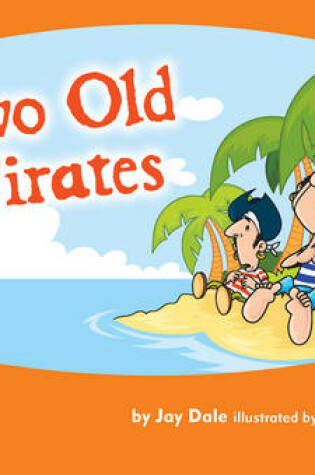 Cover of Two Old Pirates