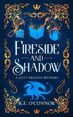 Book cover for Fireside and Shadow