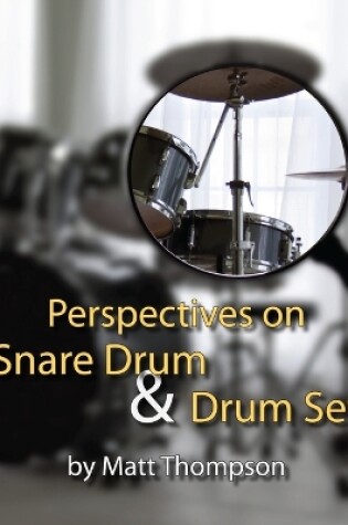 Cover of Perspective on Snare Drum & Drum Set