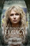 Book cover for Rothwynn's Legacy