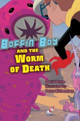 Cover of Boffin Boy And The Worm of Death