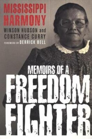 Cover of Mississippi Harmony: Memoirs of a Freedom Fighter