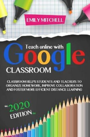 Cover of Teach Online With Google Classroom