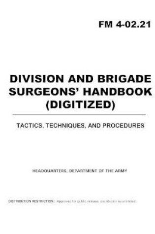 Cover of FM 4-02.21 Division and Brigade Surgeons Handbook