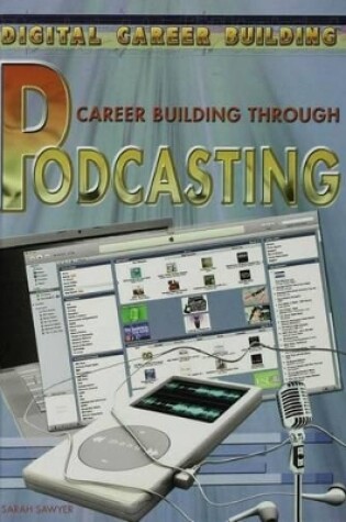 Cover of Career Building Through Podcasting