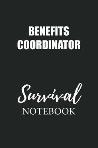 Cover of Benefits Coordinator Survival Notebook