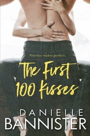 Cover of The First 100 Kisses