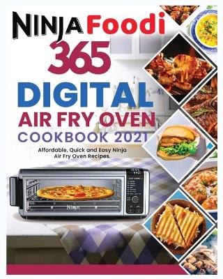 Book cover for Ninja Foodi Digital Air Fry Oven Cookbook 2021