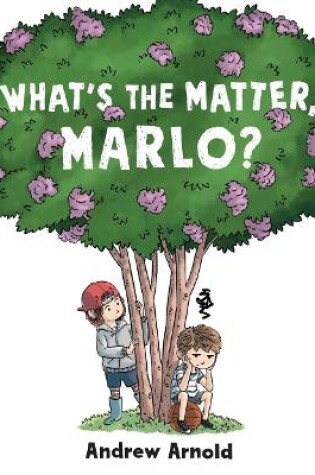 Cover of What's the Matter, Marlo?