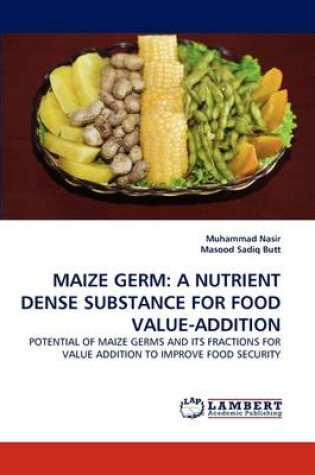 Cover of Maize Germ