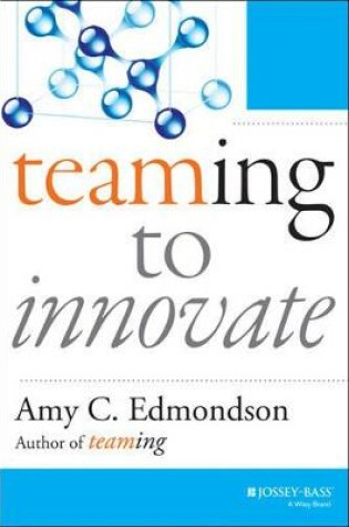 Cover of Teaming to Innovate