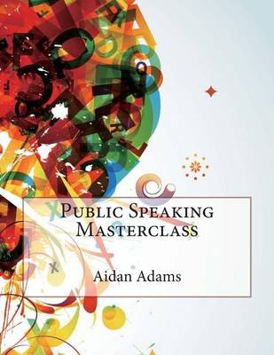 Book cover for Public Speaking Masterclass