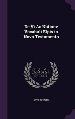 Book cover for de VI AC Notione Vocabuli Elpis in Novo Testamento