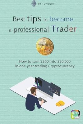 Book cover for Best tips to become a professional Trader