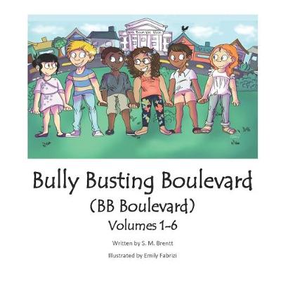 Book cover for Bully Busting Boulevard (BB Boulevard) Volumes 1-6