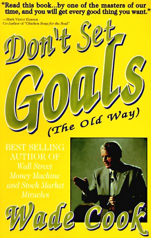 Book cover for Don't Set Goals (The Old Way)