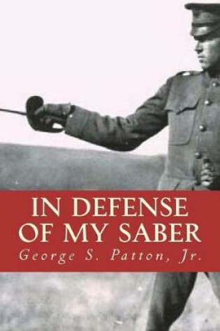 Cover of In Defense of My Saber