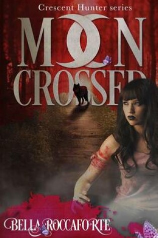 Cover of Crescent Hunter #1 (Moon Crossed)