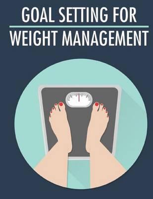 Book cover for Goal Setting for Weight Management
