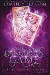 Book cover for Such a Dangerous Game