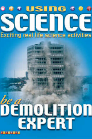 Cover of Be a Demolition Expert