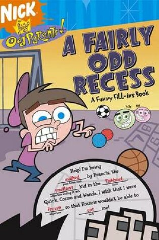 Cover of A Fairly Odd Recess