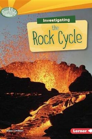 Cover of Investigating the Rock Cycle
