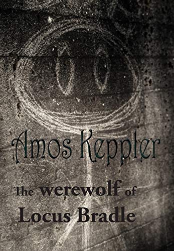 Cover of The Werewolf of Locus Bradle