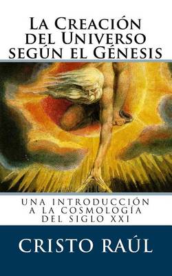 Book cover for La Creacion del Universo Segun El Genesis