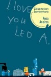 Book cover for I Love You Leo A. Destination Somewhere