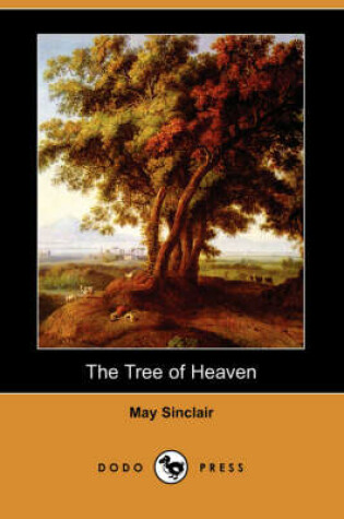 Cover of The Tree of Heaven (Dodo Press)