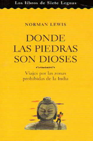 Cover of Donde Las Piedras Son Dioses