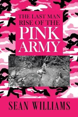 Book cover for The Last Man Rise of the Pink Army