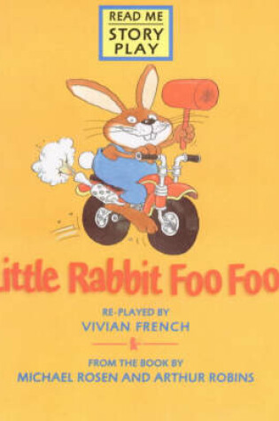 Cover of Little Rabbit Foo Foo Rmsp