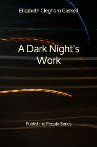 Cover of A Dark Night's Work - Publishing People Series