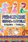 Book cover for Principesse Sirene e Castelli