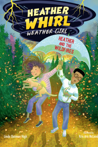 Cover of Heather and the Wildfires