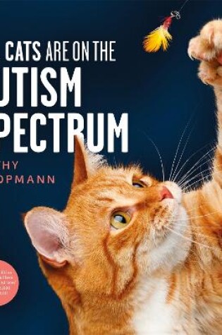 Cover of All Cats Are on the Autism Spectrum