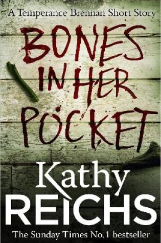 Cover of Bones In Her Pocket (Temperance Brennan Short Story)