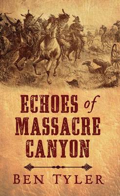 Book cover for Echoes of Massacre Canyon