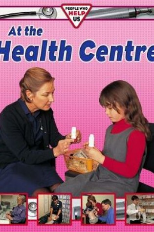 Cover of At The Health Centre