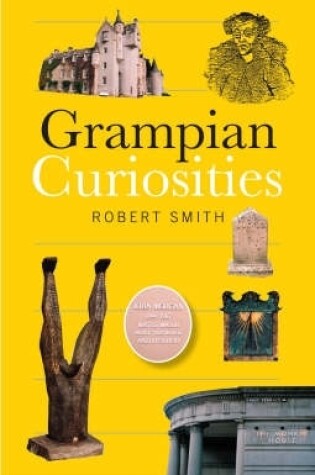 Cover of Grampian Curiosities