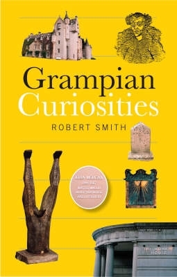 Book cover for Grampian Curiosities