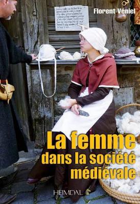 Book cover for La Femme Dans La Société MéDiéVale