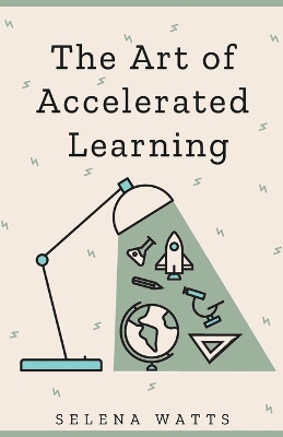 Cover of The Art of Accelerated Learning