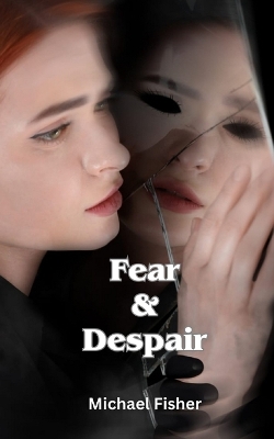 Book cover for Fear & Despair