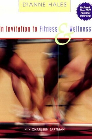 Cover of An Invitation to Wellness and Fitness